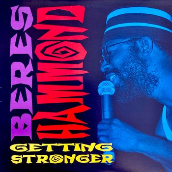 Beres Hammond - Getting Stronger