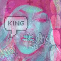 la soni - King Kylie (Explicit)