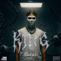 BAKAR - KING (Explicit)