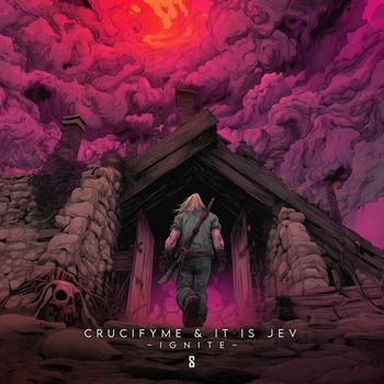 CrucifyMe, It is Jev - Ignite
