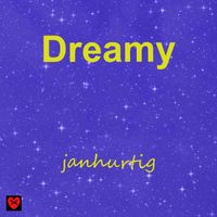 janhurtig - Dreamy
