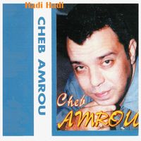 Cheb Amrou - Hadi Hadi