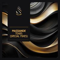 Massiande - Tears (Special Mixes)
