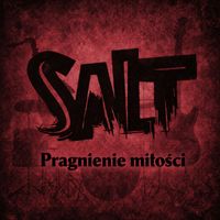 SALT - Pragnienie Miłości