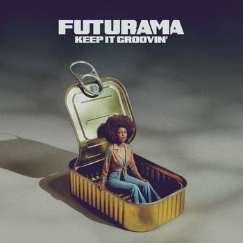 Futurama - Keep it Groovin'