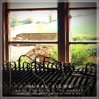 Andy Compton & The Rurals - Rural Views - Unreleased Grooves from 1996 & 1997