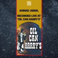 Ahmad Jamal - Live at Oil Can Harry's (2021 Remaster)