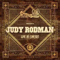 Judy Rodman - Church Street Station Presents: Judy Rodman (Live In Concert)