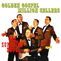 The Sunshine Boys - Golden Gospel Million Sellers