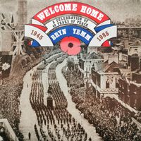 Bryn Yemm - Welcome Home - A Celebration of 40 Years of Peace (1945-1985)