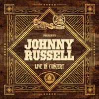 Johnny Russell - Church Street Station Presents: Johnny Russell (Live In Concert)