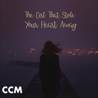 Cross Connection Music - The Girl Who Stole Your Heart Away