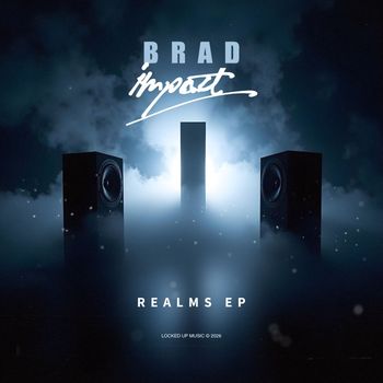 Brad Impact - Realms EP