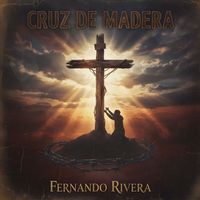 Fernando Rivera - Cruz de Madera