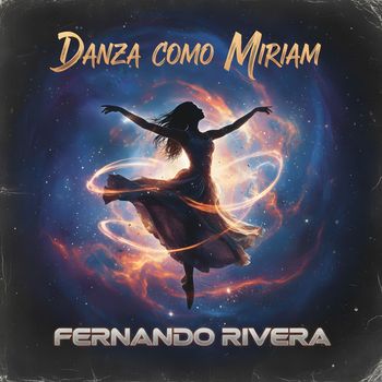 Fernando Rivera - Danzó Miriam