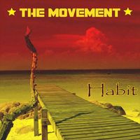 The Movement - Habit