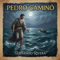 Fernando Rivera - Pedro Caminó