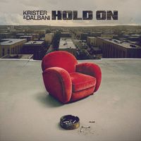 Krister & Dalbani - Hold On