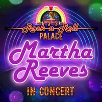 Martha Reeves - Martha Reeves - In Concert at Little Darlin's Rock 'n' Roll Palace (Live)