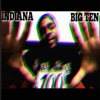 Indiana - Big Ten (Explicit)