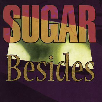 Sugar - Besides