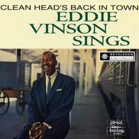 Eddie Vinson - Cleanhead's Back in Town (Remastered 2013)