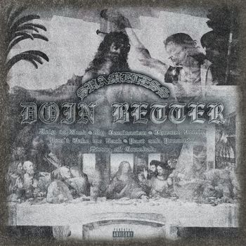 Shameless - Doin Better (Explicit)