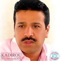 Cheb Kadirou - Manzid naachak
