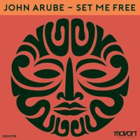 John Arube - Set Me Free (Extended Mix)