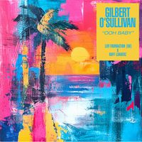 Gilbert O'Sullivan - Ooh Baby (Luv Foundation (UK) x Ruff Loaderz Remix)