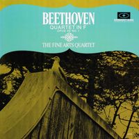 Fine Arts Quartet - Beethoven: Quartet in F Major, Op. 59, No. 1 (Remastered from the Original Concert-Disc Master Tapes)