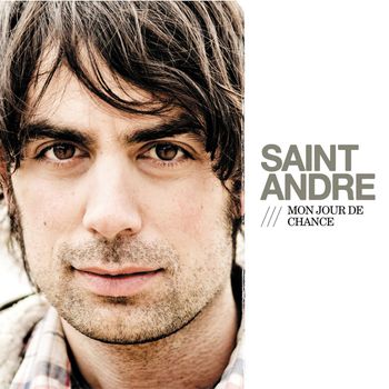 Saint André - Mon jour de chance