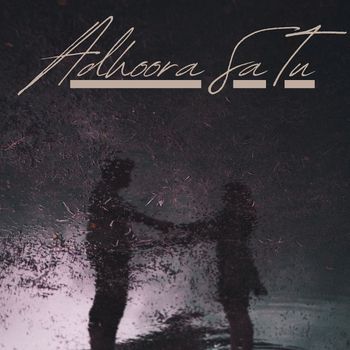 Harry - Adhoora Sa Tu