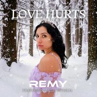 REMY - LOVE HURTS