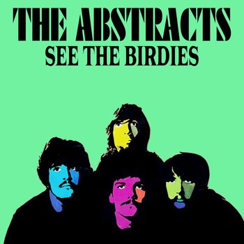 The Abstracts - See the Birdies