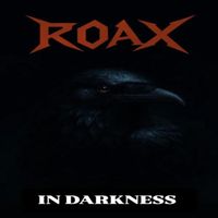 Roax - In Darkness