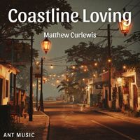Matthew Curlewis - Coastline Loving