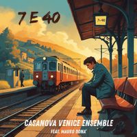 Casanova Venice Ensemble - 7 e 40 (feat. Mauro Donà)