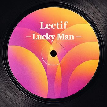 Lectif - Lucky Man
