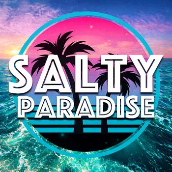 SALTY - Paradise
