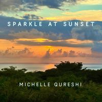 Michelle Qureshi - Sparkle at Sunset