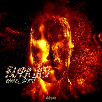 Rafael Santti - Burning