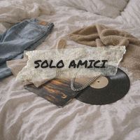 Lali - Solo Amici (Explicit)