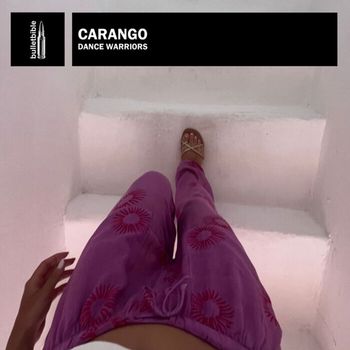 Carango - Dance Warriors