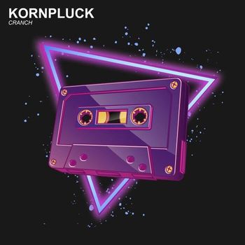 Kornpluck - Cranch