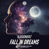 IluSionerZ - Fall In Dreams