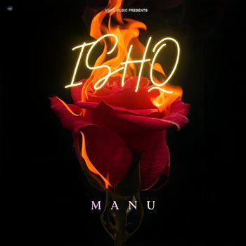 MANU - Ishq