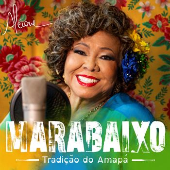 Alcione - Marabaixo: Tradição do Amapá