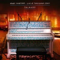 Tim Minchin - Apart Together (Live At Trackdown Studio) (Explicit)