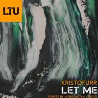 Kristofurr - Let Me